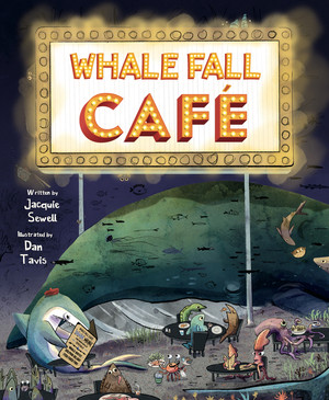 Whale Fall Café by Jacquie Sewell, Dan Tavis, 9780884488491