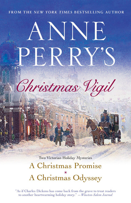 Anne Perry's Christmas Vigil (Two Victorian Holiday Mysteries) by Anne Perry, 9780345524911