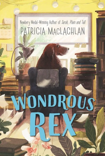 Wondrous Rex - 9780062940995 by Patricia MacLachlan