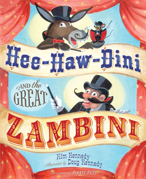 Hee-Haw-Dini and the Great Zambini by Roy D. Kennedy, Kim Kennedy, 9780810970250