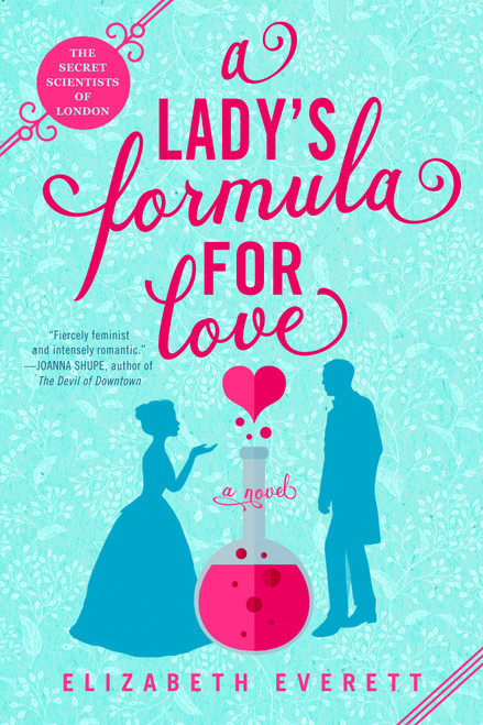 A Lady's Formula for Love by Elizabeth Everett, 9780593200629