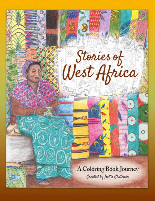 Stories of West Africa (A Coloring-Book Journey) by Hollis Chatelain, 9780764354472