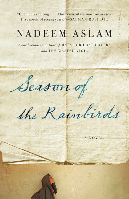 Season of the Rainbirds by Nadeem Aslam, 9780345802828