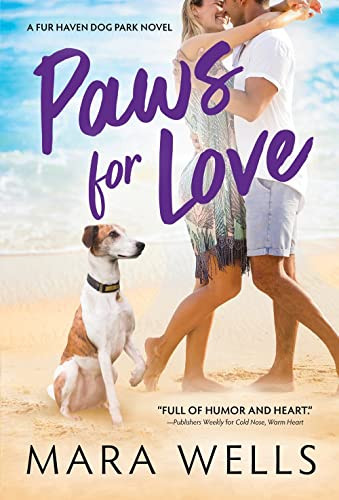 Paws for Love by Mara Wells, 9781492698647