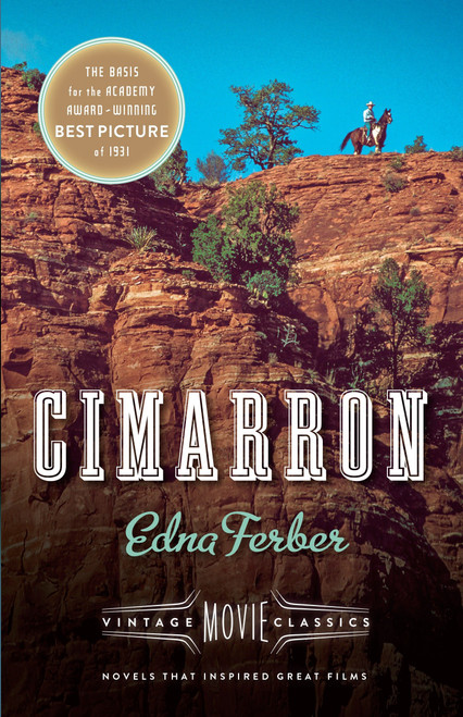 Cimarron (Vintage Movie Classics) by Edna Ferber, Julie Gilbert, 9780345805751