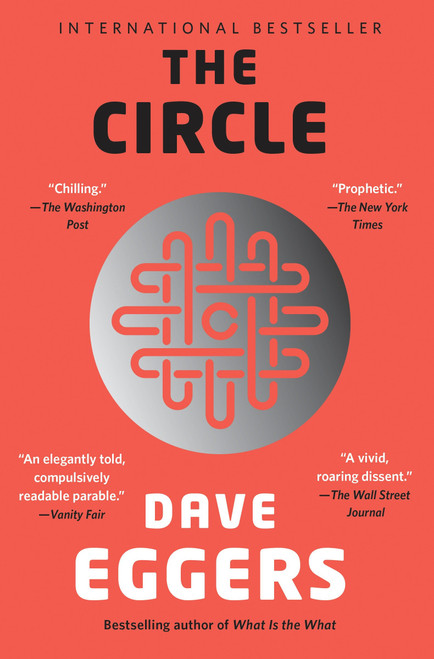 The Circle by Dave Eggers, 9780345807298