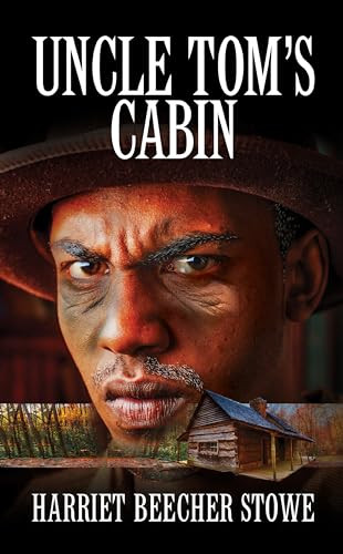 Uncle Tom's Cabin - 9781722504199 by Harriet Beecher Stowe, 9781722504199