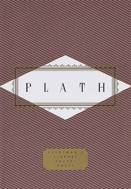 Plath: Poems (Selected by Diane Wood Middlebrook) (Miniature Edition) by Sylvia Plath, Diane Wood Middlebrook, 9780375404641