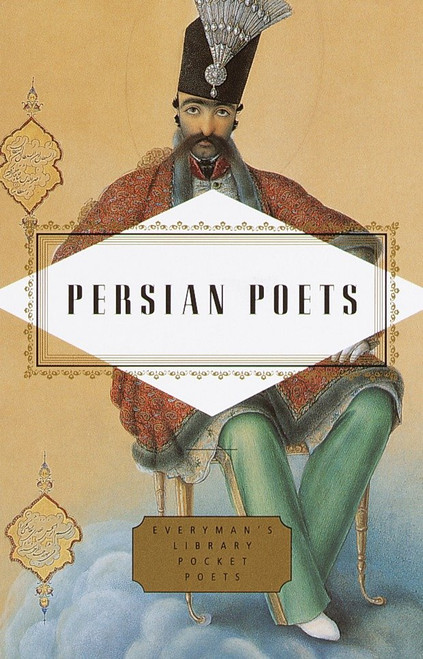 Persian Poets (Miniature Edition) by Peter Washington, 9780375411267