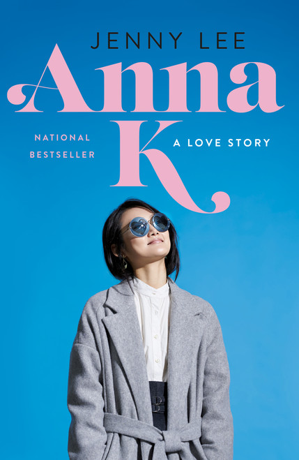 Anna K (A Love Story) - 9781250236449 by Jenny Lee, 9781250236449