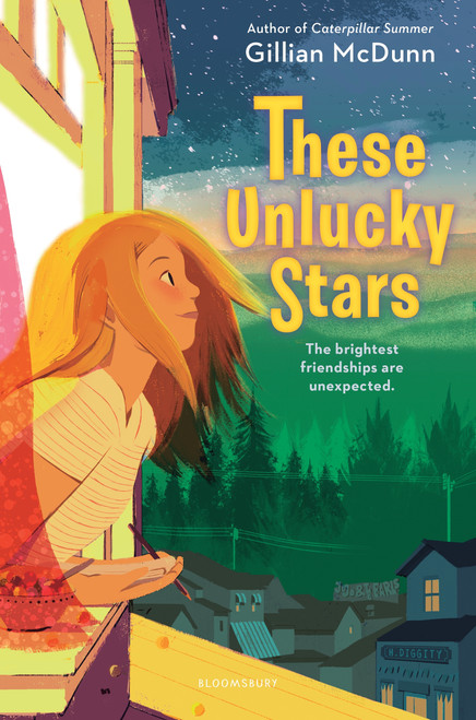 These Unlucky Stars by Gillian McDunn, 9781547605385