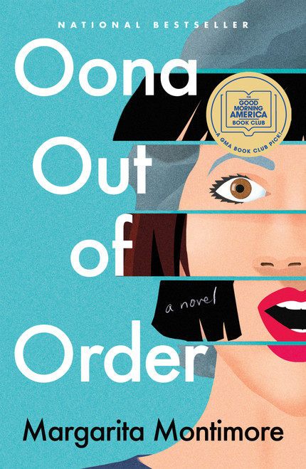 Oona Out of Order (A Novel) - 9781250236616 by Margarita Montimore, 9781250236616