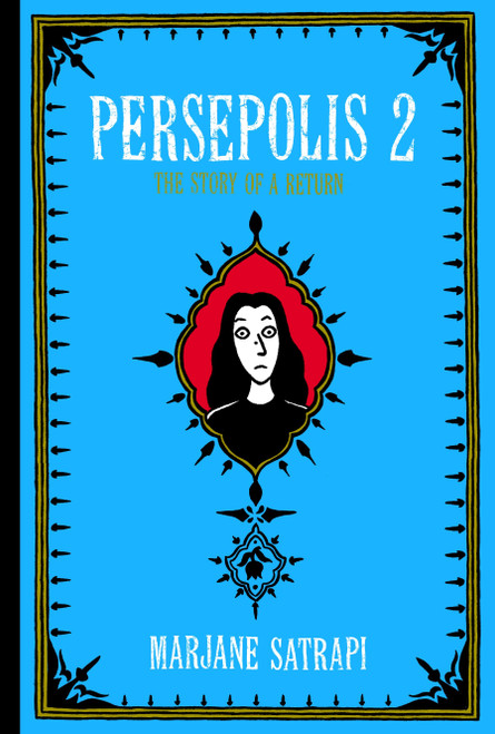 Persepolis 2 (The Story of a Return) by Marjane Satrapi, 9780375422881