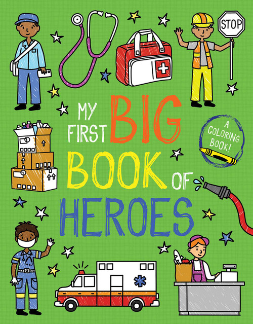 My First Big Book of Heroes by Little Bee Books, 9781499811902