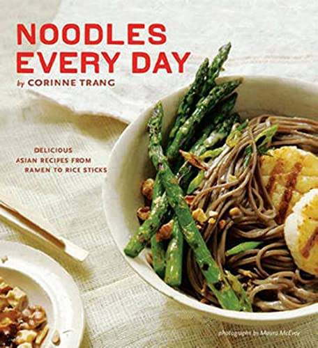 Noodles Every Day by Corinne Trang, 9780811861434