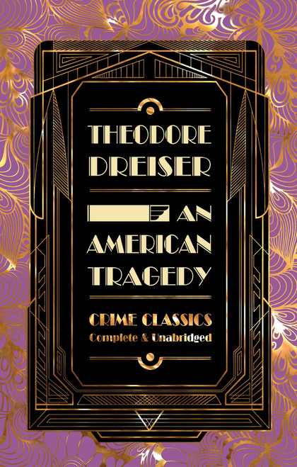 An American Tragedy (Miniature Edition) - 9781839641534 by Theodore Dreiser, Judith John, 9781839641534