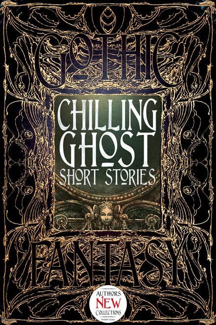 Chilling Ghost Short Stories by Dale Townshend, Kurt Bachard, Jonathan Balog, Trevor Boelter, Donna Cuttress, Zach Chapman, Vonnie Winslow Crist, Amanda C. Davis, James Dorr, Tim Foley, Philip Brian Hall, Raymond Little, Luke Murphy, Jeff Parsons, Michael Penkas, Brian Rappatta, Rhiannon Rasmussen, M. Regan, Annette Siketa, Cathy Smith, Lesa Pascavis Smith, 9781783613755