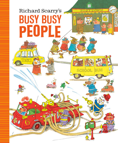 Richard Scarry's Busy Busy People by Richard Scarry, 9780593182215
