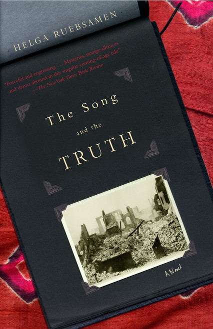 The Song and the Truth by Helga Ruebsamen, Paul Vincent, 9780375702778