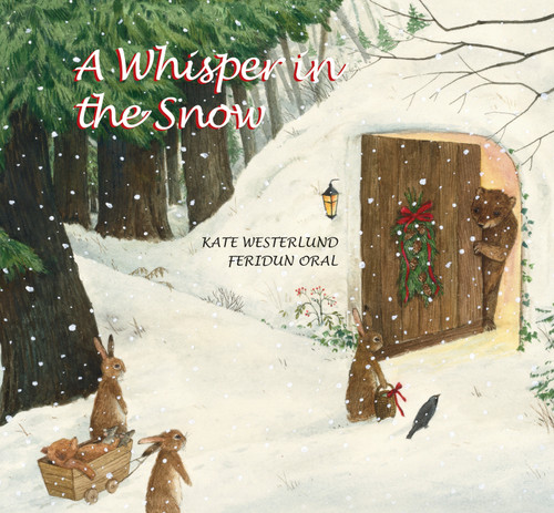 A Whisper In the Snow by Kate Westerlund, Feridun Oral, 9789888341528