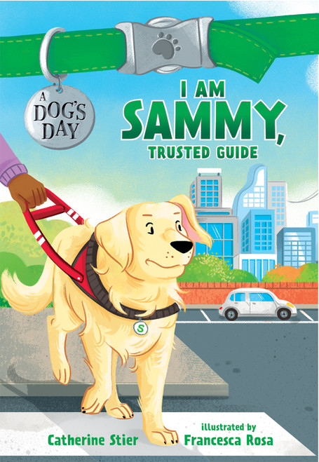 I Am Sammy, Trusted Guide - 9780807516799 by Catherine Stier, Francesca Rosa