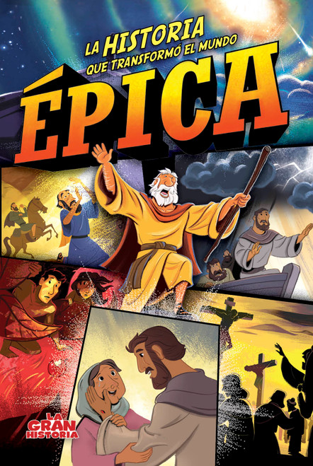 Épica (La historia que transformó al mundo) (Spanish Edition) by B&H Kids Editorial Staff, Aaron Armstrong, Heath McPharson, 9781535997164