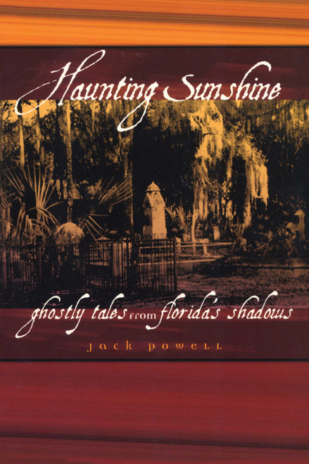 Haunting Sunshine by Jack Powell, 9781561642205