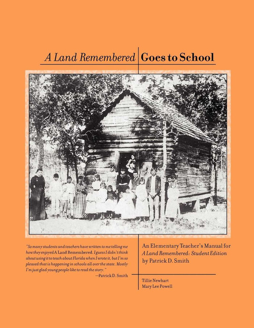 A Land Remembered Goes To School by Patrick D Smith, 9781561642281