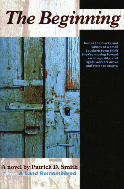 The Beginning - 9781561644506 by Patrick D Smith, 9781561644506