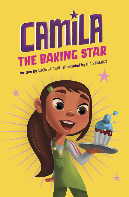 Camila the Baking Star - 9781515882091 by Alicia Salazar, Thais Damiao, 9781515882091