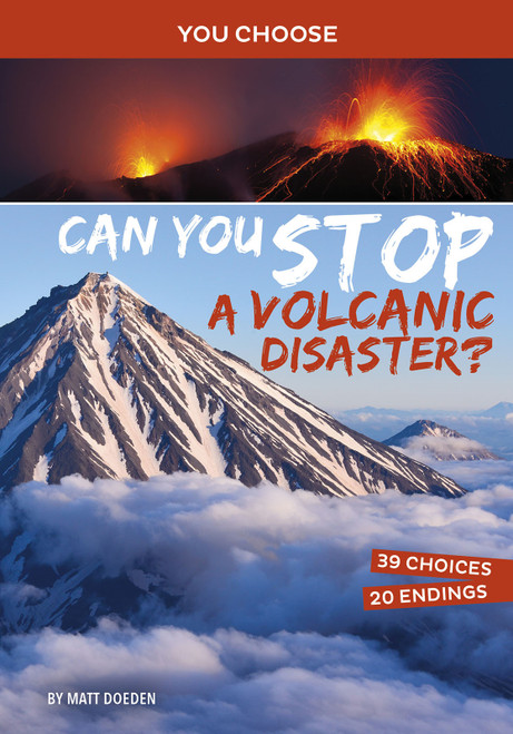 Can You Stop a Volcanic Disaster? (An Interactive Eco Adventure) by Matt Doeden, 9781496697080