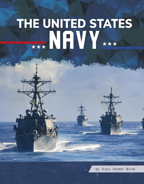 The United States Navy - 9781977131768 by Tracy Vonder Brink, 9781977131768