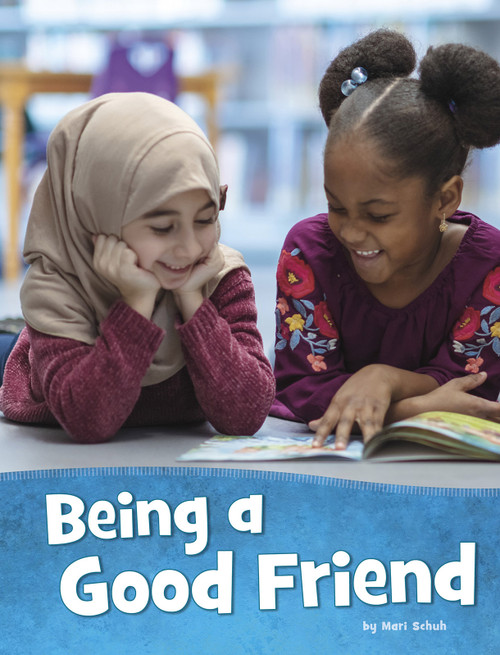 Being a Good Friend - 9781977132154 by Mari Schuh, 9781977132154