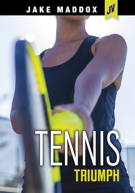Tennis Triumph by Jake Maddox, 9781515883470