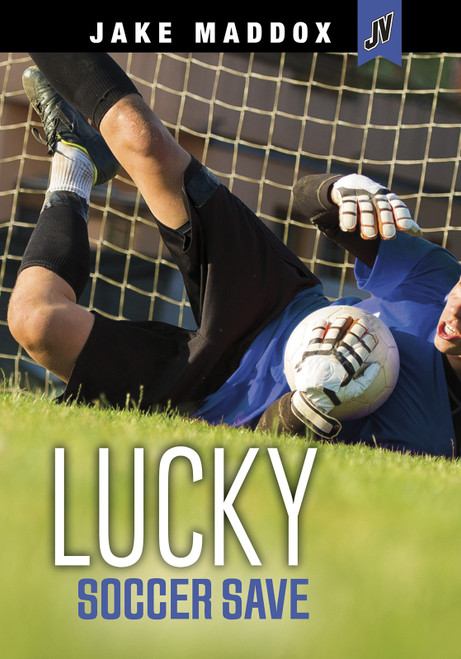 Lucky Soccer Save - 9781515882374 by Jake Maddox, 9781515882374