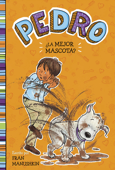 ¿La mejor mascota? (Spanish Edition) - 9781515883913 by Fran Manushkin, Tammie Lyon, 9781515883913