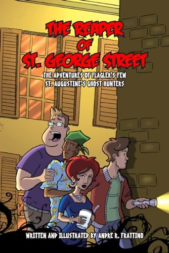 Reaper of St. George Street by Andre R. Frattino, 9781561645176