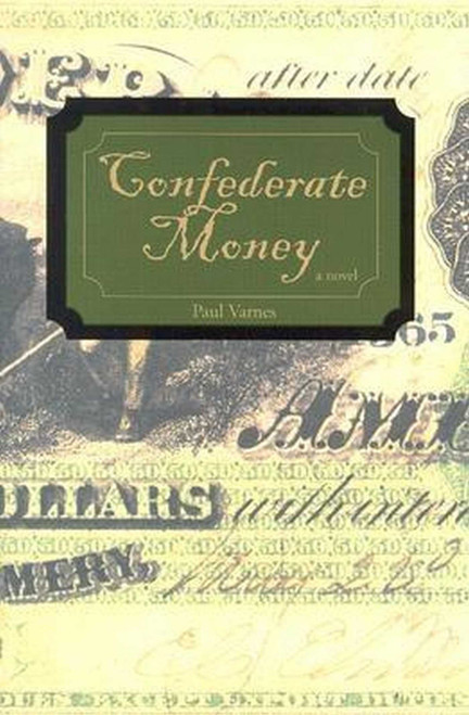 Confederate Money - 9781561642717 by Paul Varnes, 9781561642717