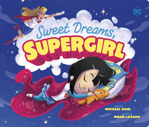 Sweet Dreams, Supergirl - 9781684362325 by Omar Lozano, Michael Dahl, 9781684362325