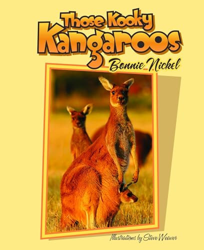 Those Kooky Kangaroos - 9781561645343 by Bonnie Nickel, 9781561645343
