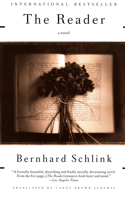 The Reader (A novel) by Bernhard Schlink, 9780375707971