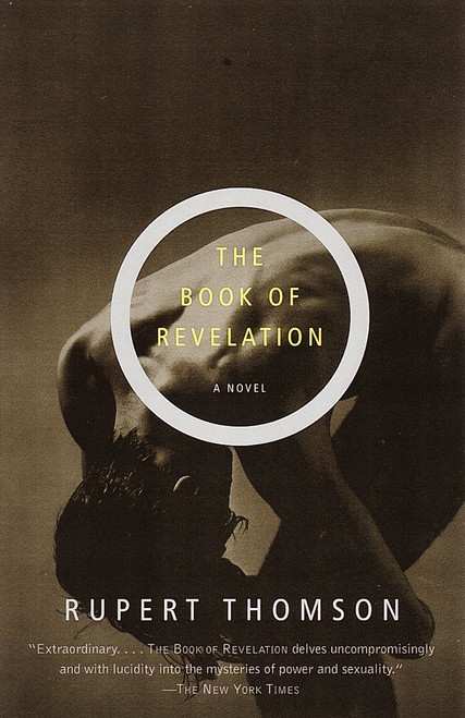 The Book of Revelation (A Novel) by Rupert Thomson, 9780375708459