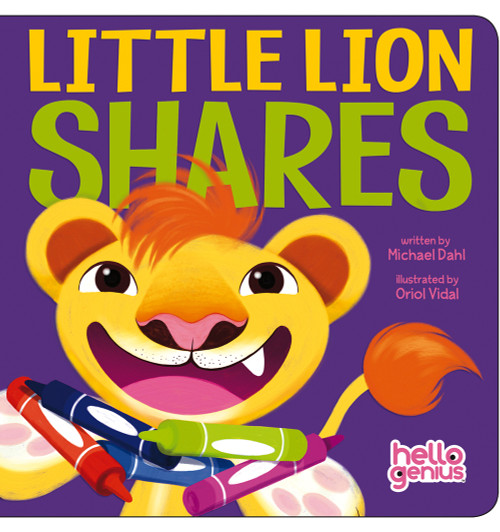 Little Lion Shares by Michael Dahl, Oriol Vidal, Oriol Vidal, 9781479522873