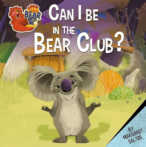 Can I Be in the Bear Club? - 9780778781134 by Margaret Salter, Margaret Salter