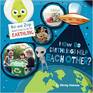 How Do Earthlings Help Each Other? by Kirsty Holmes, 9780778781196
