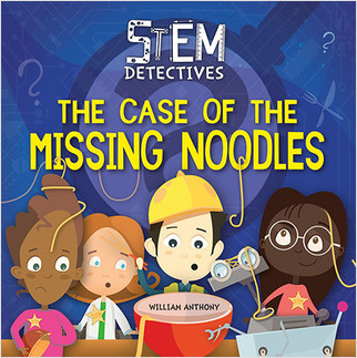 The Case of the Missing Noodles by William Anthony, 9780778782315