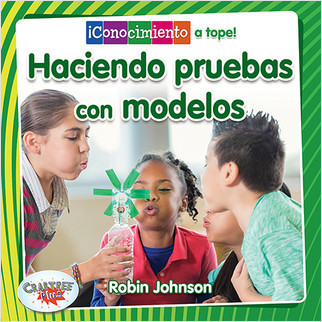 Haciendo pruebas con modelos (Testing With Models) by Robin Johnson, Pablo de la Vega, 9780778783381