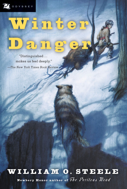 Winter Danger by William O. Steele, 9780152052065
