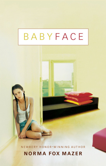 Babyface by Norma Fox Mazer, 9780152062774