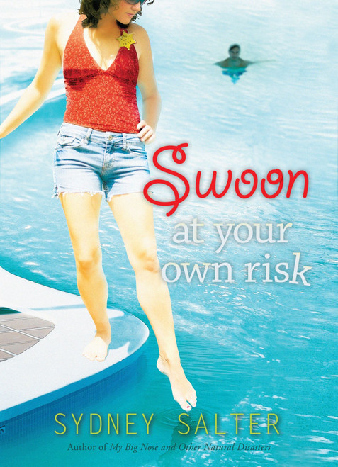 Swoon at Your Own Risk by Sydney Salter, 9780152066499